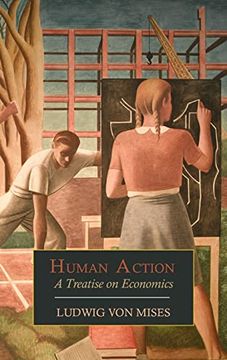 portada Human Action: A Treatise on Economics (in English)