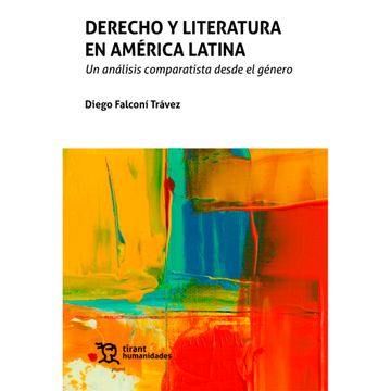 portada Derecho y Literatura en América Latina. Un análisis comparatista desde el género (in Spanish)