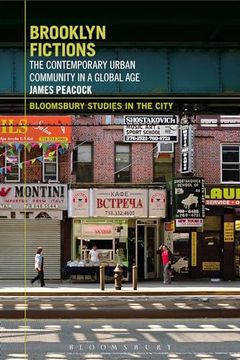 portada Brooklyn Fictions: The Contemporary Urban Community in a Global age (Bloomsbury Studies in the City) (en Inglés)
