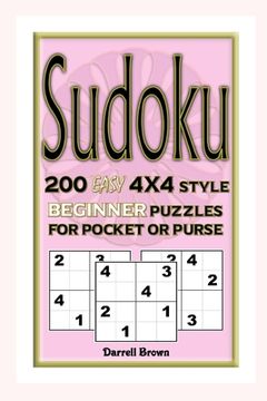 portada Sudoku 200 Easy 4x4 Style Beginner Puzzles For Pocket or Purse (en Inglés)