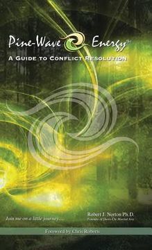 portada Pine-Wave Energy: A Guide to Conflict Resolution (en Inglés)