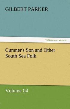 portada cumner's son and other south sea folk - volume 04