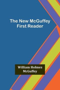 portada The New McGuffey First Reader 