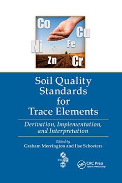 portada Soil Quality Standards for Trace Elements: Derivation, Implementation, and Interpretation (Society of Environmental Toxicology and Chemistry) (in English)