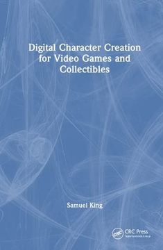 portada Digital Character Creation for Video Games and Collectibles 