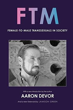 portada Ftm: Female-To-Male Transsexuals in Society (in English)