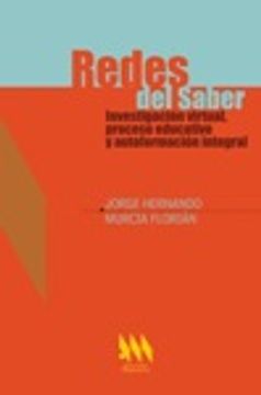 portada Redes del Saber: Investigacion Virtual, Proceso Educativo y Autoformacion Integral