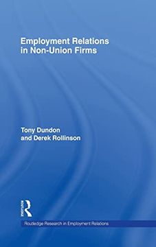portada Employment Relations in Non-Union Firms (Routledge Research in Employment Relations) (in English)