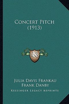 portada concert pitch (1913) (in English)