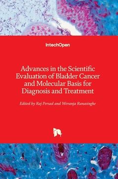 portada Advances in the Scientific Evaluation of Bladder Cancer and Molecular Basis for Diagnosis and Treatment (en Inglés)
