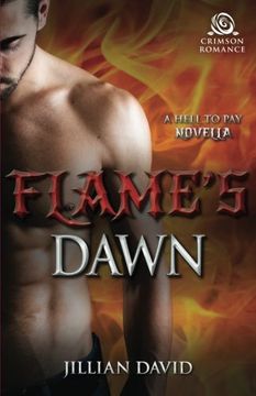 portada Flame's Dawn: A Hell to Pay Novella (en Inglés)