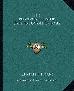 portada the protevangelium or original gospel of james (en Inglés)