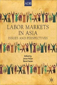 portada labor markets in asia: issues and perspectives (en Inglés)