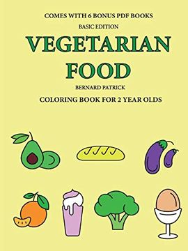 portada Coloring Book for 2 Year Olds (Vegetarian Food) 