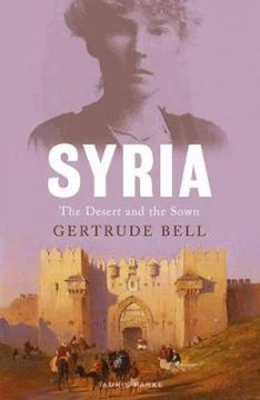 portada Syria: The Desert and the Sown (en Inglés)