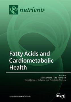 portada Fatty Acids and Cardiometabolic Health (en Inglés)
