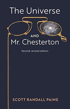portada The Universe and mr. Chesterton (Second, Revised Edition) (in English)