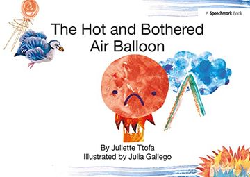 portada The Hot and Bothered Air Balloon: A Story about Feeling Stressed (en Inglés)