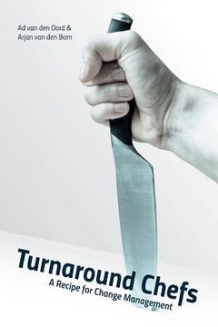 portada Turnaround Chefs: A Recipe for Change Management (en Inglés)