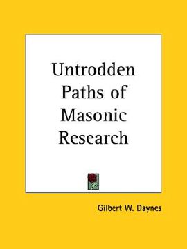 portada untrodden paths of masonic research