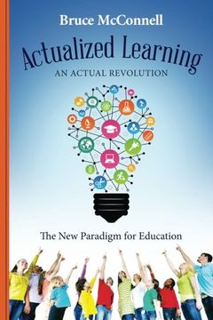 portada Actualized Learning: An Actual Revolution  The New Paradigm for Education