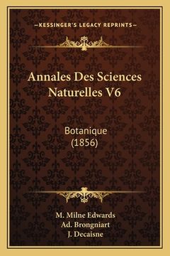 portada Annales Des Sciences Naturelles V6: Botanique (1856) (in French)