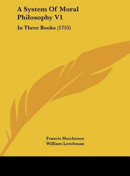 portada a system of moral philosophy v1: in three books (1755)