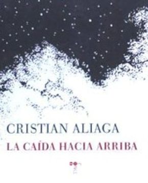 portada La Caida Hacia Arriba (in Spanish)