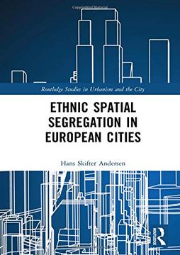 portada Ethnic Spatial Segregation in European Cities (en Inglés)