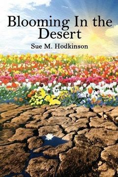 portada Blooming in the Desert: Revised Edition