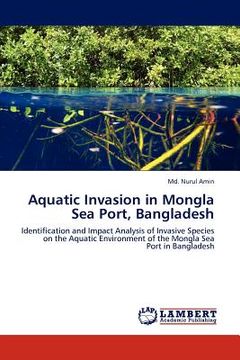 portada aquatic invasion in mongla sea port, bangladesh (en Inglés)