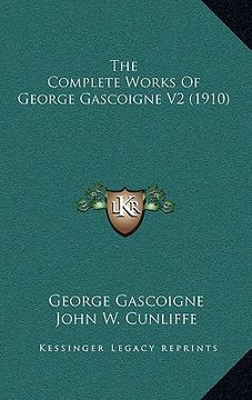 portada the complete works of george gascoigne v2 (1910) (en Inglés)