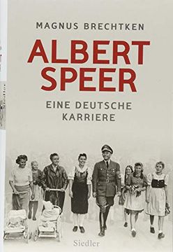 portada Albert Speer: Eine Deutsche Karriere (in German)