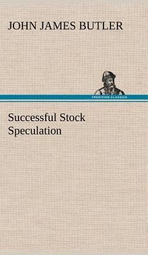 portada successful stock speculation (in English)
