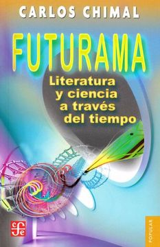 portada Futurama. Literatura y Ciencia a Través del Tiempo (in Spanish)