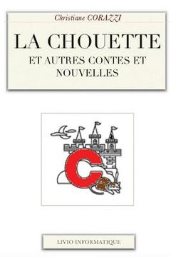 portada La chouette et autres contes et nouvelles (en Francés)