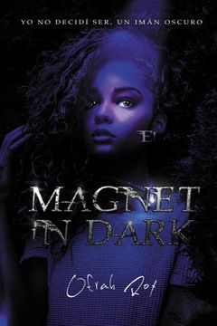 portada Magnet in dark: Parte uno- El ónix. (in Spanish)