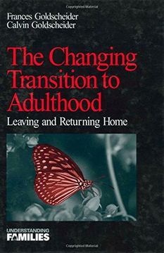portada the changing transition to adulthood: leaving and returning home (en Inglés)