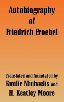 portada autobiography of friedrich froebel (en Inglés)