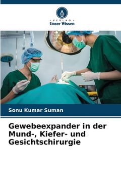 portada Gewebeexpander in der Mund-, Kiefer- und Gesichtschirurgie (en Alemán)