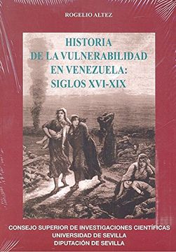 portada Historia de la vulnerabilidad en Venezuela: siglos XVI-XIX (Colección Americana)