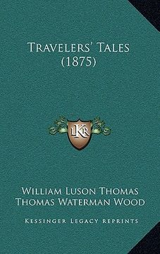 portada travelers' tales (1875)