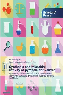 portada Synthesis and microbial activity of pyrazole derivatives (en Inglés)