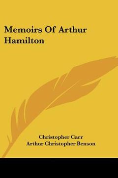 portada memoirs of arthur hamilton (en Inglés)