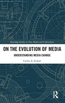 portada On the Evolution of Media (Routledge Studies in new Media and Cyberculture) (in English)