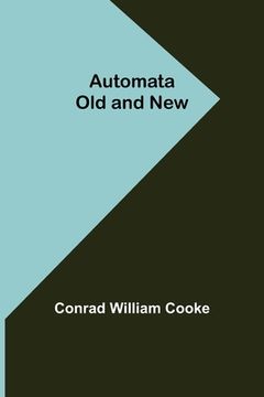 portada Automata Old and New (in English)