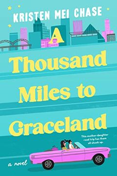 portada A Thousand Miles to Graceland (en Inglés)