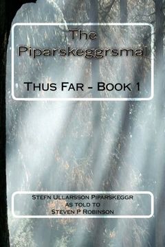 portada The Piparskeggrsmal: Thus Far - Book 1 (Volume 1)