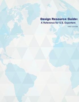 portada Design Service Resources Guide: A Reference for U.S. Exporters (en Inglés)