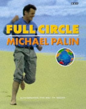 portada Full Circle: A Pacific Journey With Michael Palin (en Inglés)